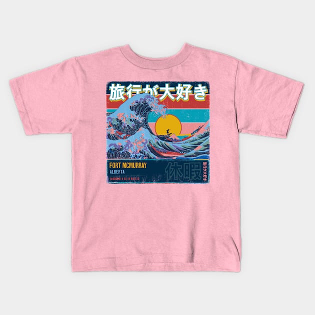 Fort Mcmurray, Alberta, Canada, Japanese Wave Travel Kids T-Shirt by MapYourWorld